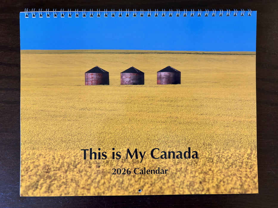 This is My Canada 2026 Calendar