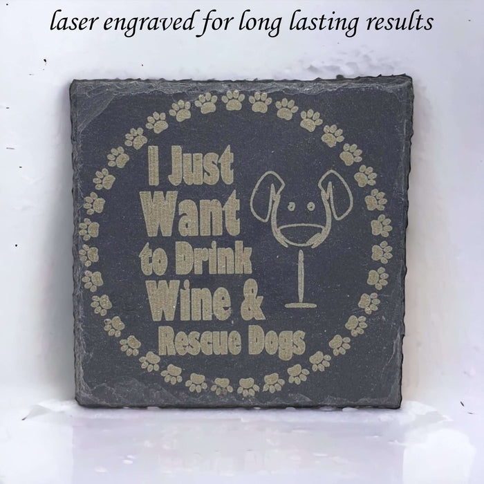 Engraved "Drink Wine, Rescue Dogs" Slate Coaster Sets - DogPound Creations