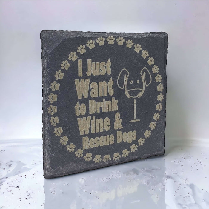 Engraved "Drink Wine, Rescue Dogs" Slate Coaster Sets - DogPound Creations