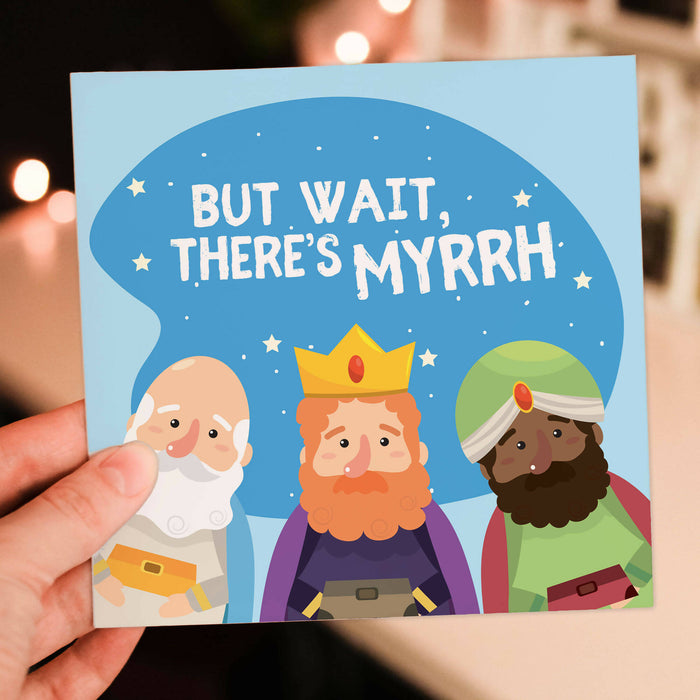 But wait there’s myrrh Christmas card