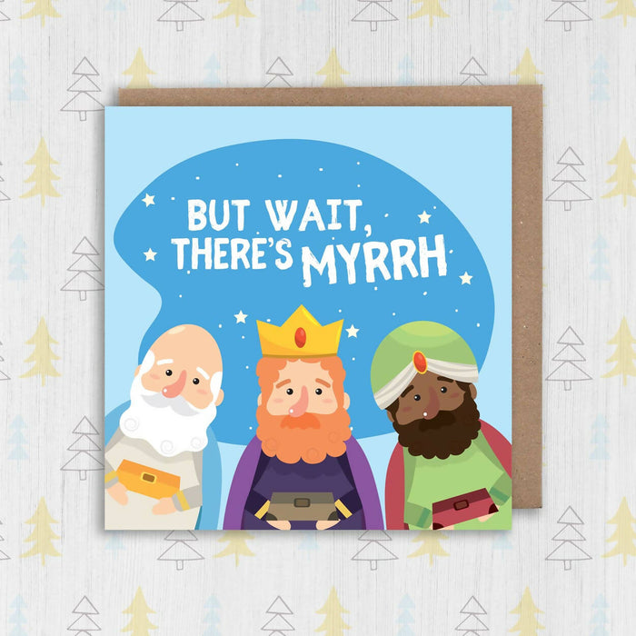 But wait there’s myrrh Christmas card